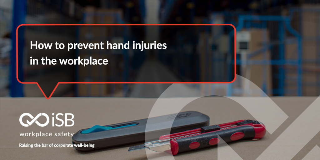How to prevent hand injuries in the workplace